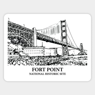 Fort Point National Historic Site Magnet
